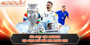 Kèo Phạt Góc CAKHIATV - Lựa Chọn Phổ Biến Cho Người Chơi